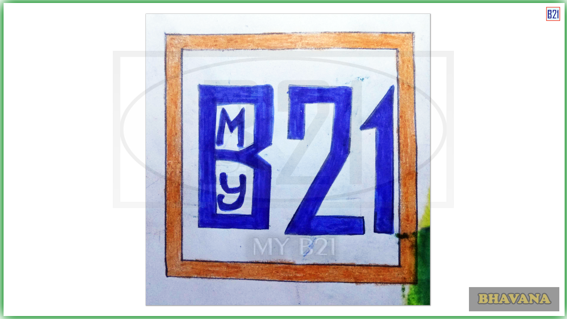 My b21 logo drawing | Made by Bhavana