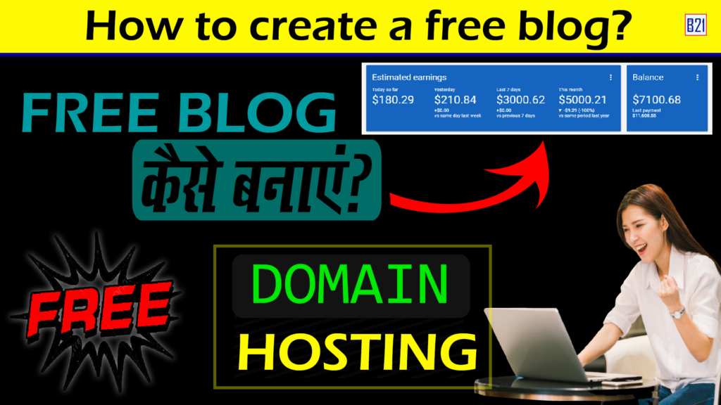 How to create a free blog on blogger? ?