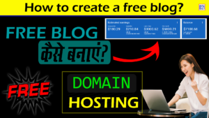 How to create a free blog on blogger? ?